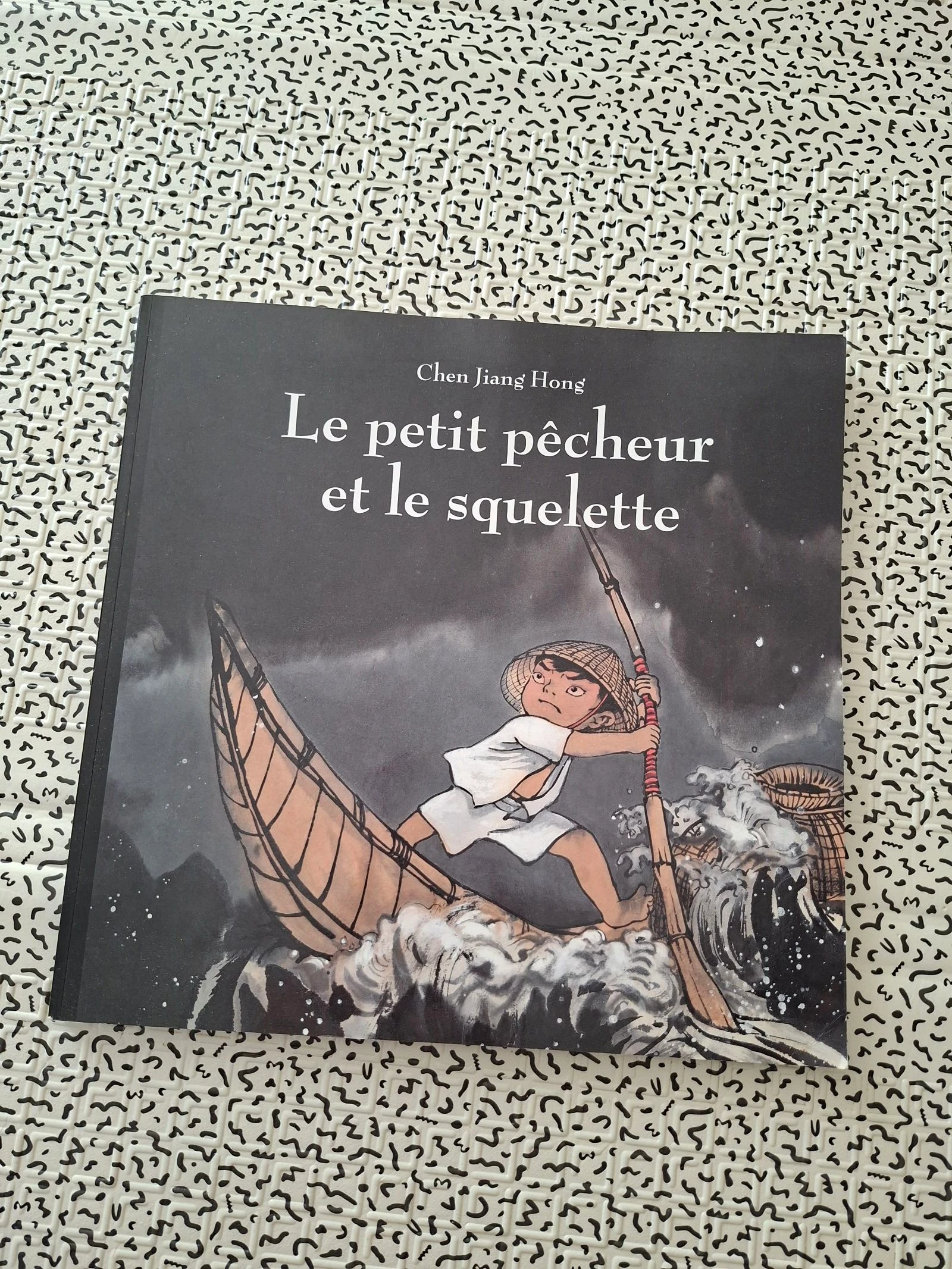 Le petit pêcheur et le squelette – Chen Jiang Hong – Album jeunesse